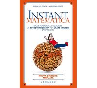Libri Del Conte Elena / Del Conte Marco - Instant Matematica. Dalle Potenze Alle