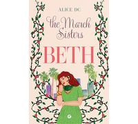 Libri Del Corso Alice - Beth. The March Sisters