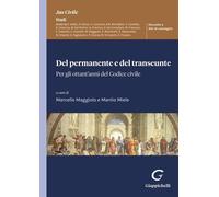Libri Del Permanente E Del Transeunte. Per Gli Ottant'anni Del Codice Civile. At