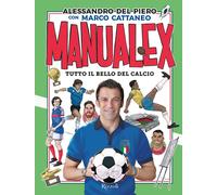 Manualex. Tutto il bello del calcio