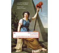 Libri Delio Cantimori - Utopisti e riformatori italiani - 2021