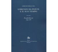 Libri Della Cha Lorenzo - Lorenzo Da Ponte E Il Suo Tempo #01