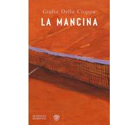 Libri Della Cioppa Giulia - La Mancina