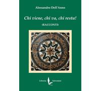 Libri Dell'Anno Alessandro - Chi Viene, Chi Va, Chi Resta