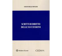 Libri Delle Monache Stefano - Scritti Di Diritto Delle Successioni