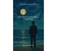 Libri Dell'Isola Antonio - Oltrepassare I Confini