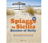 Libri Dello Russo William - 150 Spiagge In Sicilia-Beaches Of Sicily. Ediz. Ital