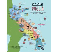 Libri Dello Russo William - My Mini Puglia. Alla Scoperta Della Regione Dei Trul