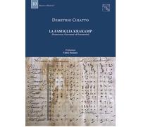 La Famiglia Krakamp (Francesco, Giovanni ed Emanuele)