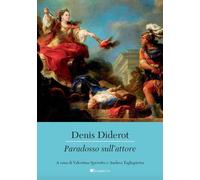 Libri Denis Diderot - Paradosso sull'attore - 2022