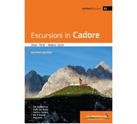 Libri Denis Perilli / Andrea Greci - Escursioni In Cadore. Valle Del Boite, Cent
