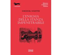 Libri Derek Smith - L' Enigma Della Stanza Impenetrabile