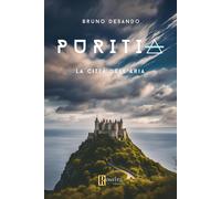 Libri Desando Bruno - Puritia. La Citta Dell'aria