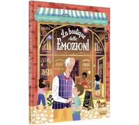 Libri Desplat Duc Anne Marie - La Boutique Delle Emozioni. Ediz. A Colori