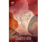 Quattro vite. Ediz. integrale