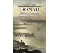 Libri DEU Claudio Magris - Donau: Biographie Eines Flusses