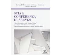 Libri Di Bernardo Andrea / Annalisa Ghiribelli / Marco Mariani - SCIA E Conferen