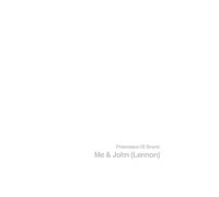 Libri Di Bruno Francesco - Me & John (Lennon)