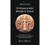 Libri Di Cardo - Grimorio Delle Streghe Di Hekate