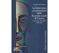 Libri Di Donato Gianluca - La Liederistica Con Pianoforte Della Seconda Scuola D