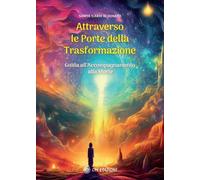 Libri Di Donato Samya Ilaria - Attraverso Le Porte Della Trasformazione
