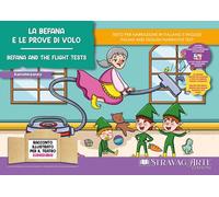 Libri Di Giacomo Linda - La Befana E Le Prove Di Volo-Befana And The Flying Test