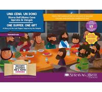 Una cena, un dono. Storia dell'ultima cena ispirata ai Vangeli-One supper, one gift. A story of the last supper inspired by the Gospels. Storia ... Ediz. illustrata. Con Flashcards. Con QR Code