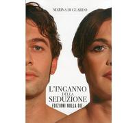 L'inganno della seduzione