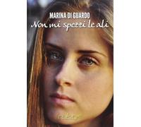 Non mi spezzi le ali