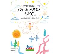 Libri Di Leuce Grazia - Con La Musica Puoi... Con Playlist Online