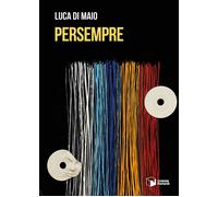 Libri Di Maio Luca - Persempre