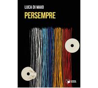 Libri Di Maio Luca - Persempre