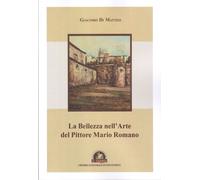 Libri Di Matteo Giacomo - La Bellezza Nell'arte Del Pittore Mario Romano