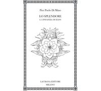 Libri Di Mino Pier Paolo - Lo Splendore #01