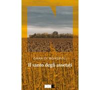 Libri Di Monopoli Omar - Il Santo Degli Assetati