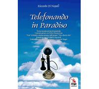 Libri Di Napoli Riccardo - Telefonando In Paradiso