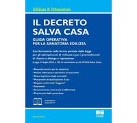 Libri Di Nicola Mario - Il Decreto Salva Casa. Guida Operativa Per La Sanatoria