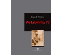 Libri Di Oriente Emanuele - Via Labirinto, 73