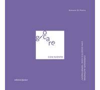 Libri Di Pietro Antonio - Giocare Con Niente. Esperienze Autonome Con Oggetti E