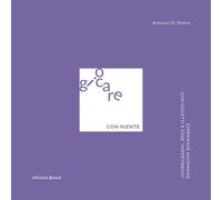 Giocare con niente. Esperienze autonome con oggetti e cose «impertinenti»