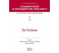 Commentario ai documenti del Vaticano II. Vol. 5: Dei verbum