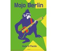 Libri Di Placido Giulia - Mojo Berlin
