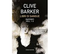 Libri di sangue (Vol. 1-3)