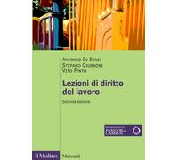 LEZIONI DI DIRITTO DEL LAVORO. NUOVA EDIZ. - DI STASI ANTONIO, GIUBBONI STEFANO