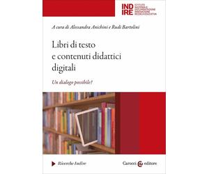 Libri di testo e contenuti didattici digitali-Alessandra Anichini, Rudi Bartolin