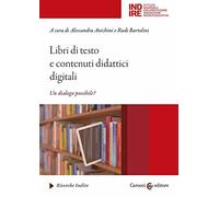 Libri di testo e contenuti didattici digitali. Un dialogo possibile?