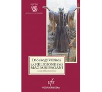 Libri DiÃ³szegi Vilmos - La Religione Dei Magiari Pagani