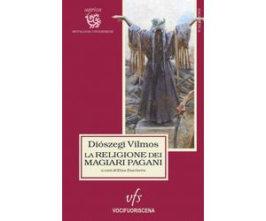Libri DiÃ³szegi Vilmos - La Religione Dei Magiari Pagani