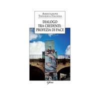 Libri Dialogo Tra Credenti: Profezia Di Pace
