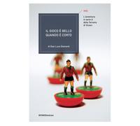 Libri Diamanti G. Luca - Il Gioco E Bello Quando E Corto